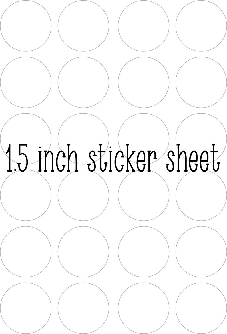 May include: A sheet of 18 blank, white, 1.5 inch round stickers.