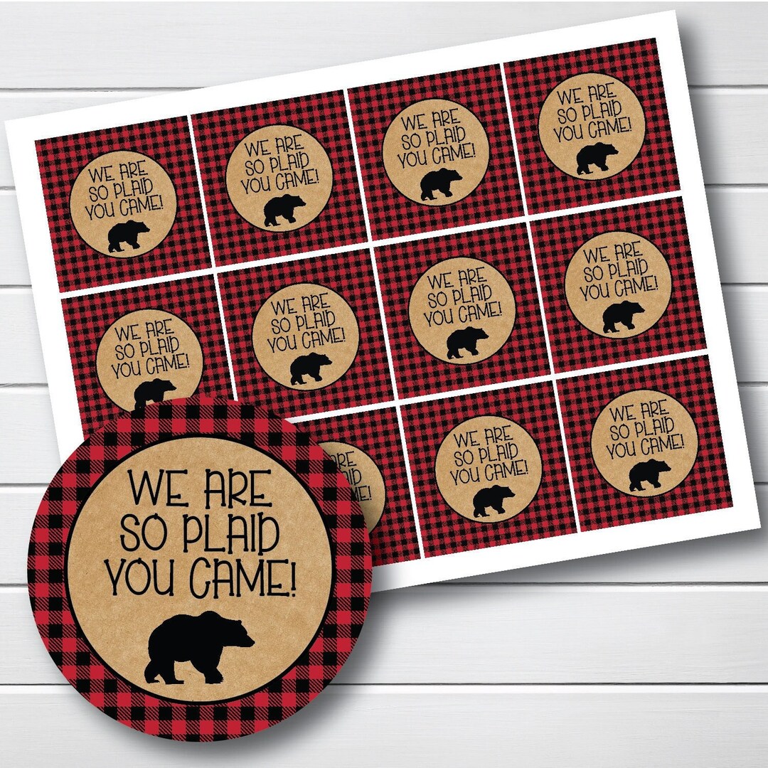 Printable Lumberjack Favor Tags so Plaid You Came Stickers Lumberjack Baby Shower Favor Baby ...