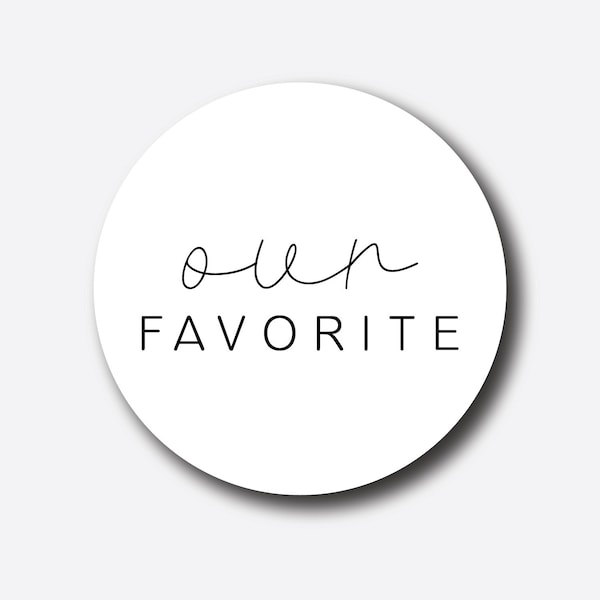 Our Favorite His Her Favorite Food Stickers - Wedding Favor Tags - Stickers - Favor Box Labels - Bridal Shower Stickers - Snack Favor Treat