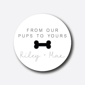 From Our Pups To Yours Stickers - Dog Cat Puppy Treat Wedding Favor Tags - Favor Box Labels - Thank You Personalized Dog Bone Treat