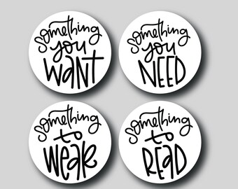 Something You Want Need Wear Read Tags - Stickers - Christmas Gift Tags - Gift Labels - Holiday Gift Tags -  Christmas Gift Labels