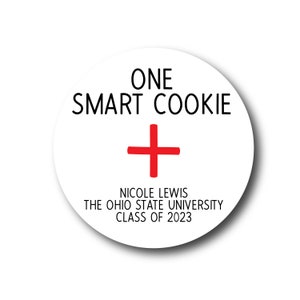 One Smart Cookie Personalized Nursing Party Favors - Doctor Medical Graduation - Party Favor Stickers Tags - Nursing Graduation Party