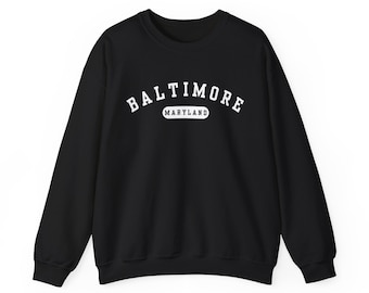 Baltimore Maryland Sweatshirt, Baltimore Crewneck Sweatshirt