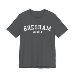 Gresham Oregon T-Shirt, Gresham Oregon Shirt