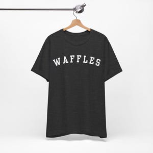 Waffles T-Shirt, Funny Waffles Lover Shirt, Waffle Connoisseur Dark Grey Heather