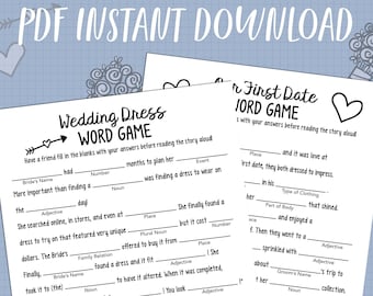 May include: A printable wedding dress word game with fill-in-the-blank spaces for a fun bridal shower activity. The game includes a list of words to fill in the blanks, such as "Bride's Name", "Number", "Event", "Place", "Adjective", "Noun", "Plural Noun", "Family Relation", "Exclamation", "Person in the Room", "Same Event", "Noun", "Number", "Groom's Name", "Verb ending in "ing"".