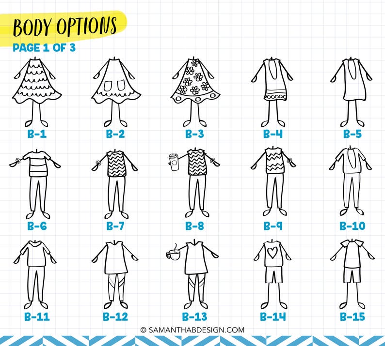 May include: A grid of fifteen black and white line art illustrations labeled BODY OPTIONS PAGE 1 OF 3. Each figure displays a different outfit style, ranging from dresses to shirts and pants, with labels B-1 through B-15 below each drawing.