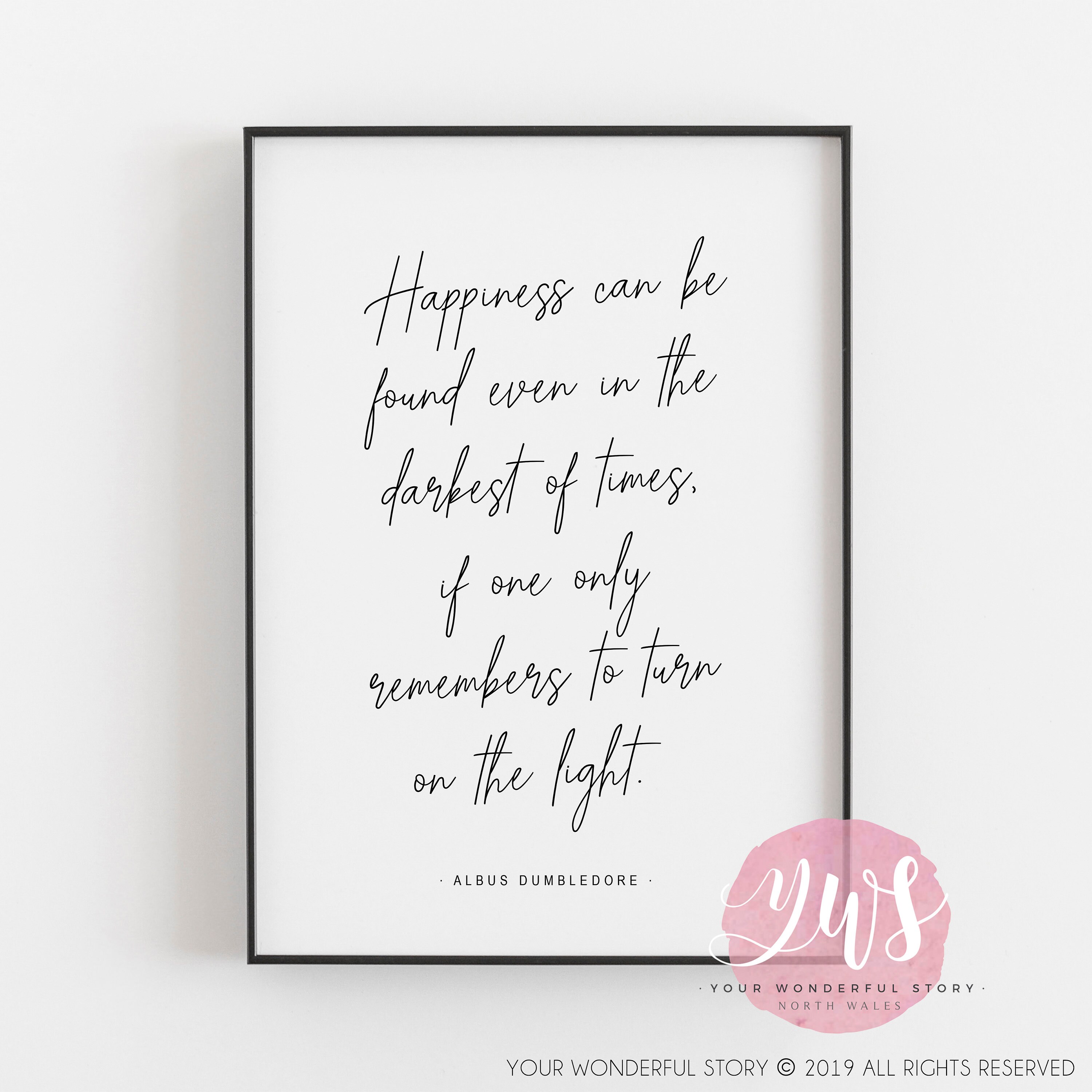 A4 - Happiness can be found in the darkest of times - Harry Potter - …