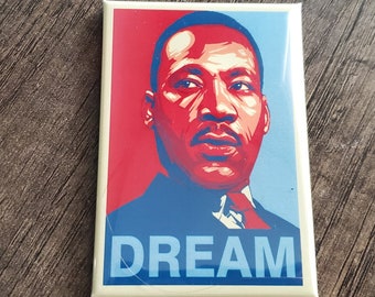 BLM MLK Martin Luther King Dream 2x3" fridge magnet or pinback button