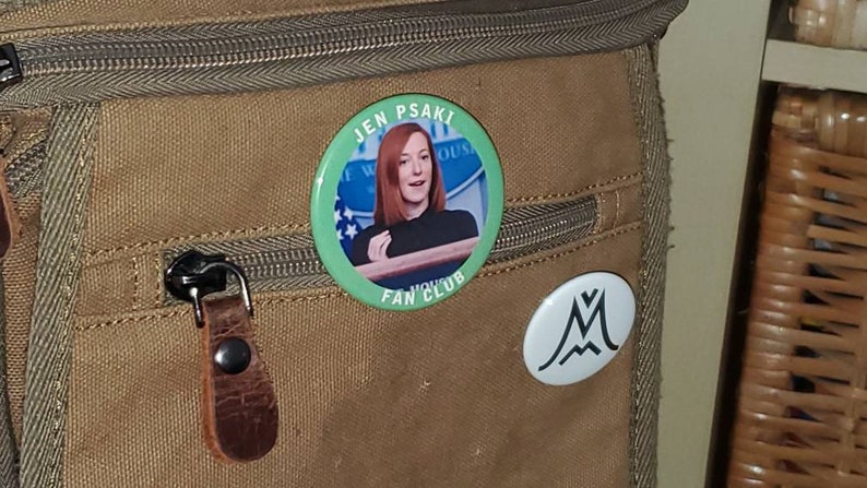 Jen Psaki button/Magnet/Bottle Opener/keychain image 2