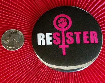 Feminist Anti Trump RESIST resistance button