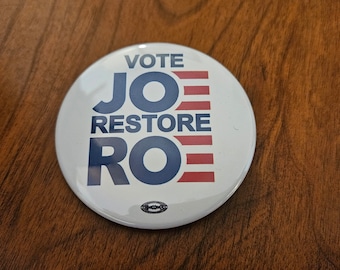 Restore Roe Vote Joe! Biden Harris 2024