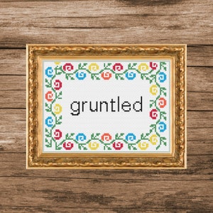 Gruntled Cross Stitch Pattern | Funny Cross Stitch | Cross Stitch Pattern Funny Saying Quote Subversive Sassy Snarky Rude Easy Modern