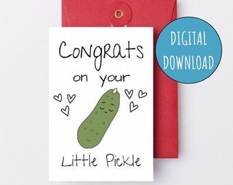 Congrats on Your Little Pickle Printable Baby Shower Card Gender Neutral Digital New Baby Card for Baby Shower E-Card New Mom Pregnancy Card