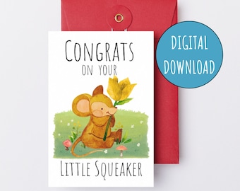 Congrats on Your Little Squeaker Printable Baby Shower Card Gender Neutral Digital New Baby E-Card Mouse Baby Shower New Mom Pregnancy Card