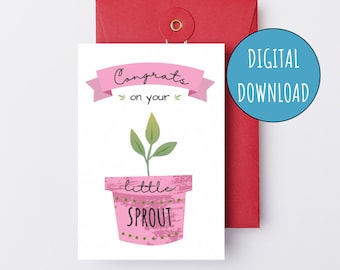 Printable Baby Shower Card Girl Congrats on Your Little Sprout Digital New Baby Card for Baby Shower E-Card Pregnancy Card for New Mom