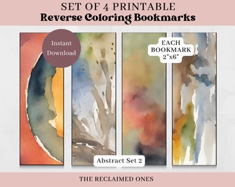 Printable Reverse Coloring Bookmarks Set of 4 Abstract Printable Watercolor Bookmarks Inverse Coloring Book Lovers Gift 2nd Set