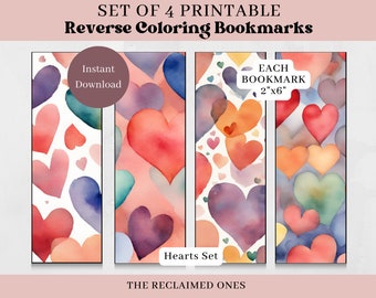 Printable Reverse Coloring Bookmarks Set of 4 Watercolor Hearts Printable Bookmarks Inverse Coloring Book Lovers Gift Valentine's Bookmarks