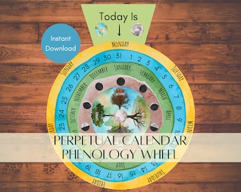 Perpetual Calendar Phenology Wheel of the Year Classroom Calendar Homeschool Printable Waldorf Montessori Charlotte Mason Seasonal Calendar