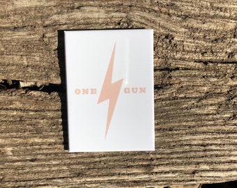 Decorative Magnet 'ONE GUN' with Lightning Bolt