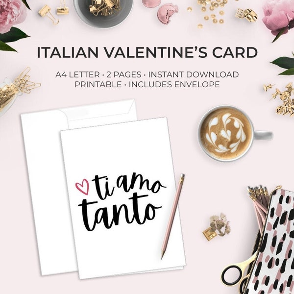 Italian Valentine's Day Printable Greeting Card – Ti amo tanto