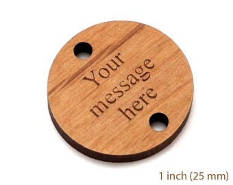 Personalized Round, Wood Tags, 1 inch, Engraved Buttons, Circle Charms