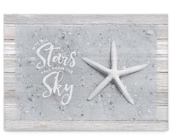 Starfish Print; Not All Stars Fall From the Sky; Starfish Picture; Neutral Beach House Art; Neutral Coastal Wall Decor; Star Fish Art