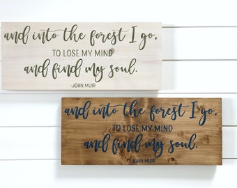 Into the Forest I go sign | Travel wall decor | Adventure nursery decor | Hiking gift | Cabin wall art | Travel sign | Cozy room decor