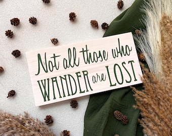 Not All Those Who Wander Are Lost sign | Travel gift | Adventure wall decor | Hiking gift | Wood wall decor