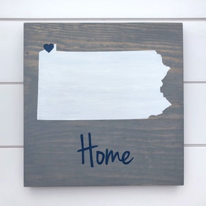 Pennsylvania Home Sign - Pennsylvania Wall Art - Pennsylvania Gift - Home State Gift - Moving Gift