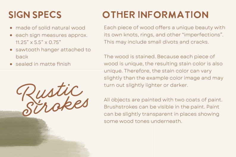 May include: Image with text describing rustic wooden signs. Signs are made of solid natural wood, measure approximately 28.58 cm x 13.97 cm x 1.91 cm, and have a sawtooth hanger. The signs are sealed in a matte finish.