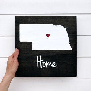 Painted Nebraska Home Sign Custom Sign Nebraska wall art Nebraska Gift Home state sign Graduation gift image 1