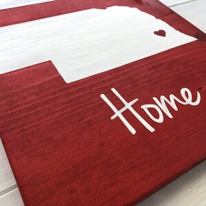 Painted Nebraska Home Sign Custom Sign Nebraska wall art Nebraska Gift Home state sign Graduation gift image 3