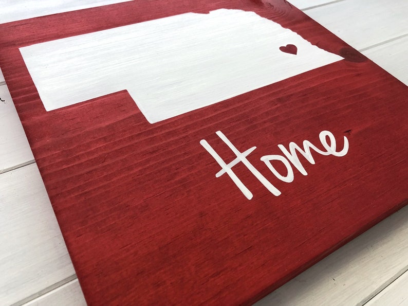 Painted Nebraska Home Sign Custom Sign Nebraska wall art Nebraska Gift Home state sign Graduation gift image 3