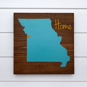 Custom Missouri Home Sign - Missouri Wall Art - Missouri Gift - Home State Gift