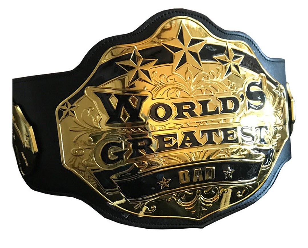 Championship Belt for Dad World's Greatest Dad Belt. Etsy
