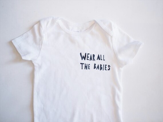 wear all the babies