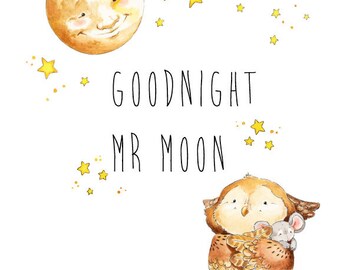 Watercolor Nursery Art.  Owl and Moon Bedtime Quote Illustration -Watercolor GicleePrint, Original Artwork, Children's illustration