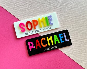 Rainbow name badge / black or white base / custom name tag / teacher nurse educator  occupation name badge