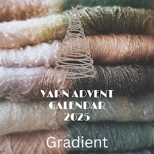 Hand dyed Yarn Advent Calendar 2025 advent calendar PRE-ORDER GRADIENT