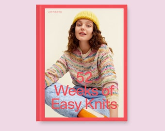52 Weeks of Easy Knits Laine Magazine knitting pattern book