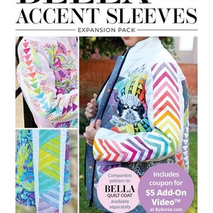 Bella Accent Sleeves Fpp Expansion Pack For Quilt Coat Pattern Designed By Quilting Elissa For By Annie (Copy)