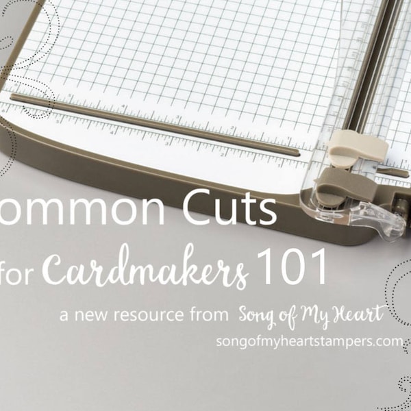 Common Cuts for Cardmakers 101: Instant Digital Download cardmaking classes to go for stampers, papercrafters, beginners, newbies, advanced
