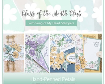 Class of the Month: Hand-Penned Petals PLUS BONUS PDF Instant Digital Download Cardmaking Classes, tutorials, Stampin Up, fancy fold trellis