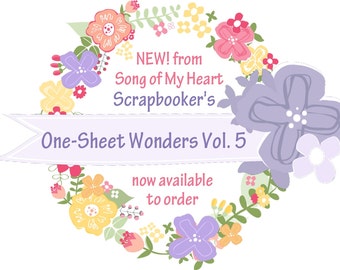 Vol. 5 Scrapbooker's One-Sheet Wonders: Instant Digital Download