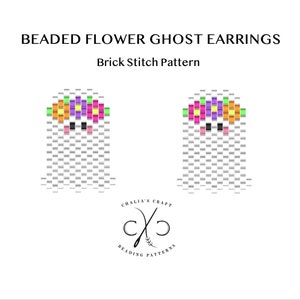 May include: Beaded flower ghost earrings pattern, brick stitch pattern. The pattern shows a white ghost with a flower crown of pink, purple, green, orange, and yellow beads. The ghost has black eyes and a pink mouth.