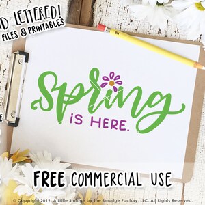 Hello Spring SVG, Spring Is Here SVG, Hand Lettered, Silhouette Cameo, Cricut Design Space, Flower Cut File, Commercial Use Cut Files