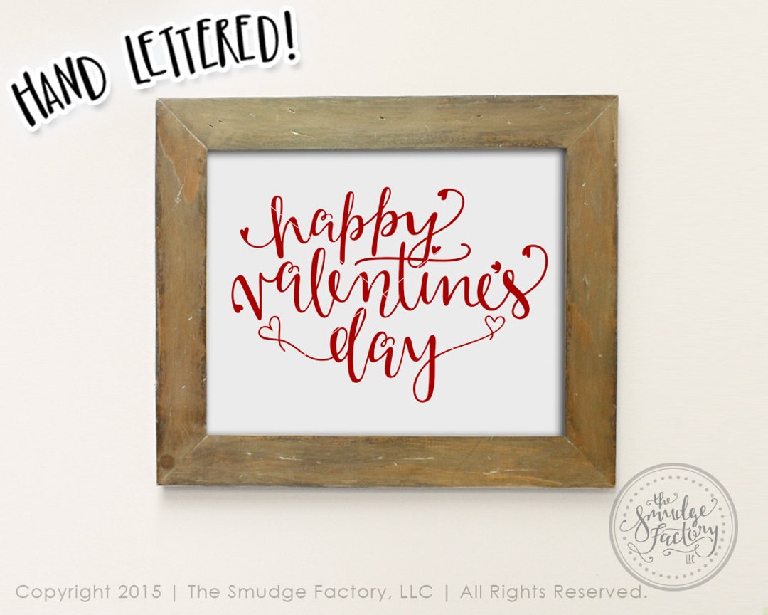 Happy Valentine's Day Printable File • Hand Lettered Wall Art, Home ...