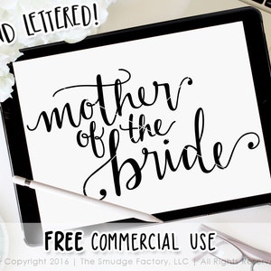 May include: A digital illustration of the phrase "mother of the bride" in a handwritten script font. The text is in black on a white background. The image is displayed on a tablet.
