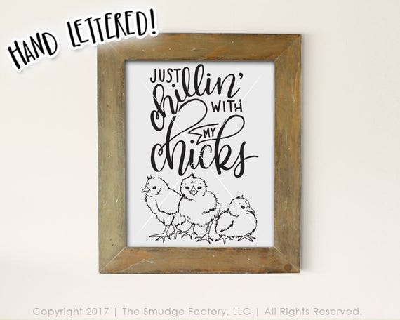 Chillin' With My Chicks Easter Print, Handlettered Calligraphy (Digital Download)